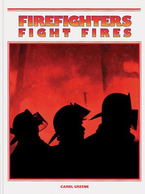 cover image of Firefighters Fight Fires